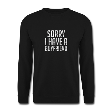 Partner Pullover - Entschuldigung, ich habe einen Freund