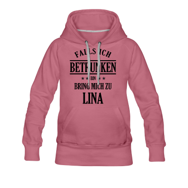 Partner Hoodie - Falls ich betrunken bin Lina - Partner Shirt