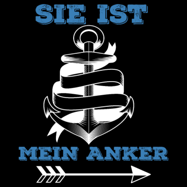 Motiv Sie ist mein Anker Partner Geschenk Outfit Norden