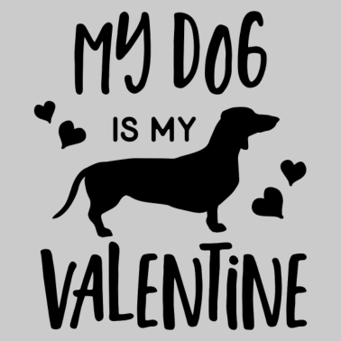 Motiv My Dog Is My Valentine Geschenk Liebe Partner Bezi