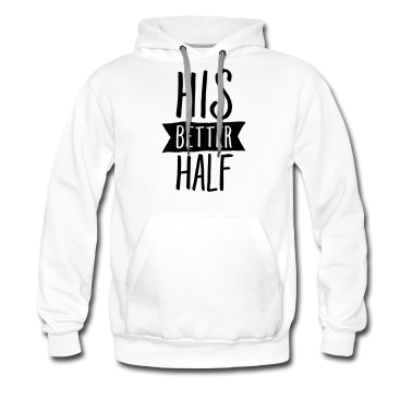 Partner Hoodie - His Better Half