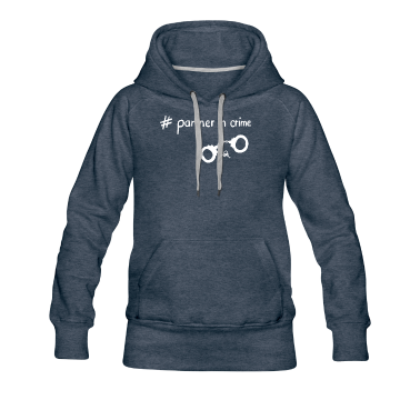 Partner Hoodie - # Partner in crime - Partner Design