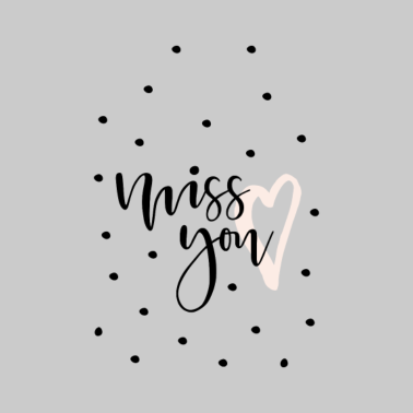 Motiv Miss you Ich vermisse dich Liebe Love Beziehung