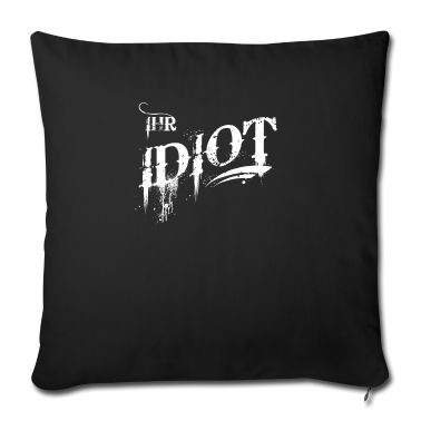 Partner Kissenbezug - Partner Design Ihr Idiot