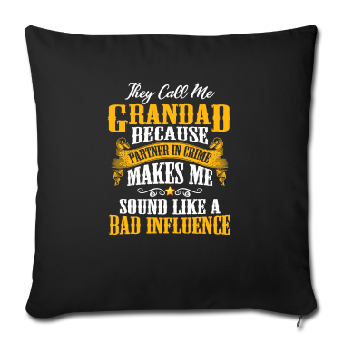 Partner Kissenbezug - Sie nennen mich Großvater, weil der Partner