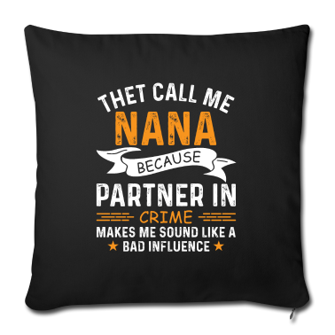 Partner Kissenbezug - Sie nennen mich nana denn Partner im Verbrechen