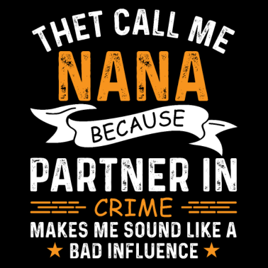 Motiv Sie nennen mich nana denn Partner im Verbrechen