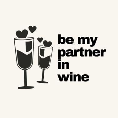 Motiv Be my Partner in Wine