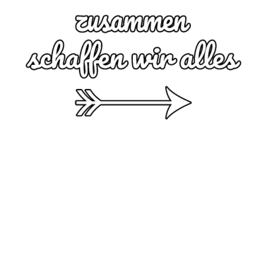 Motiv Zusammen schaffen wir alles - Partner