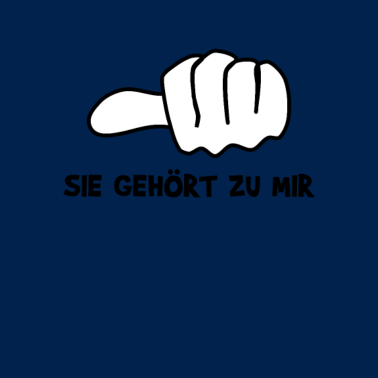 Motiv Sie gehört zu mir! Lustig Partner Valentinstag