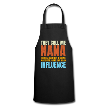 Partner Sch&uuml;rze - Sie Nennen Mich Nana, Weil Partner In Crime