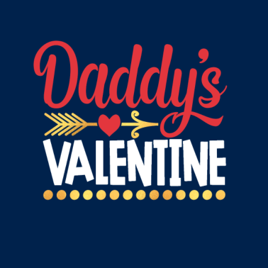 Motiv daddys valentine Valentinstag Geschenk Partner