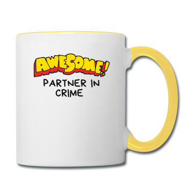 Partner Tasse - Ehrfürchtig Partner in Verbrechen