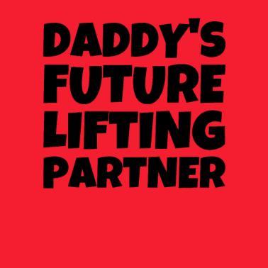 Motiv Daddys Future Lifting Partner