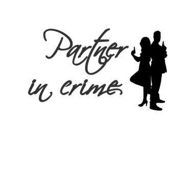 Motiv Partner in crime / Valentinstagsgeschenk