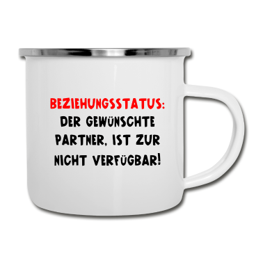 Partner Emaille Tasse - Der Gewünschte Partner Ist Nicht Verfügbar Single