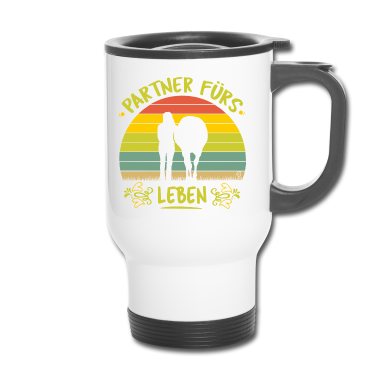Partner Thermobecher - Partner fürs Leben- mein Pferd und ich