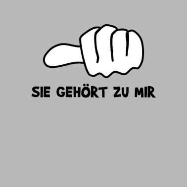 Motiv Sie gehört zu mir! Lustig Partner Valentinstag