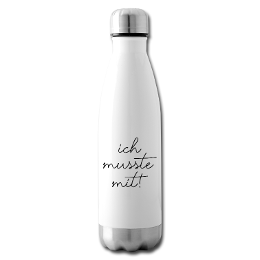 Partner Trinkflasche - Spruch Ich musste mit lustig Partner Beziehung