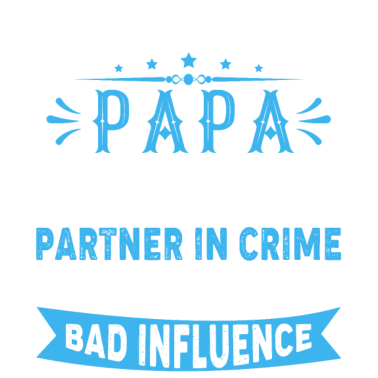 Motiv Mens They Call Me Papa Because Partner In Crime