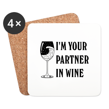 Partner Untersetzer - Ich bin dein Partner im Wei IM YOUR PARTNER IN WIN