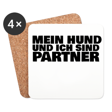 Partner Untersetzer - Mein Hund und ich sind Partner