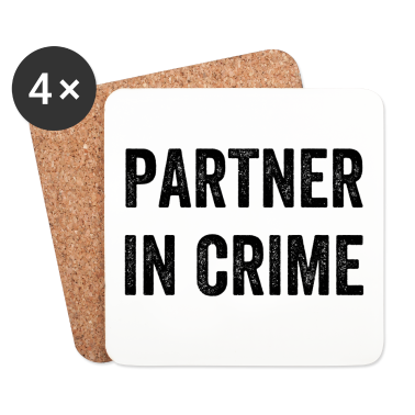 Partner Untersetzer - Partner in Crime