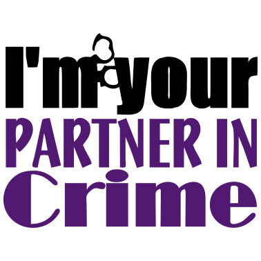 Motiv Partner In Crime Geschenk