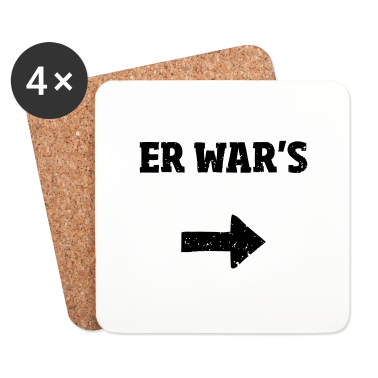 Partner Untersetzer - Er wars Partner Shirt