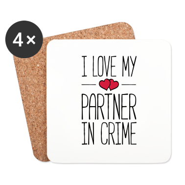 Partner Untersetzer - i love partner crime