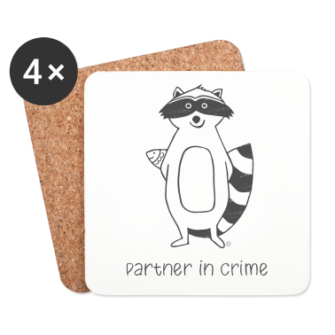 Partner Untersetzer - Waschbär - my Partner in Crime