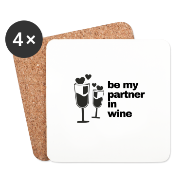 Partner Untersetzer - Be my Partner in Wine