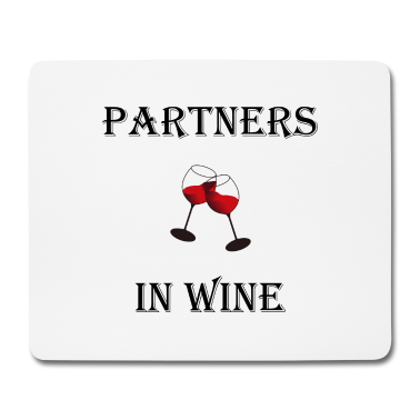 Partner Mousepad - Partner im Wein