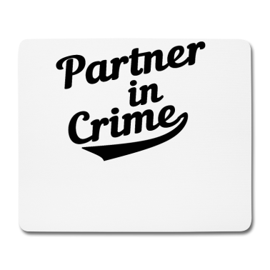 Partner Mousepad - Partner in Crime Liebe Partner Freundin Geschenk