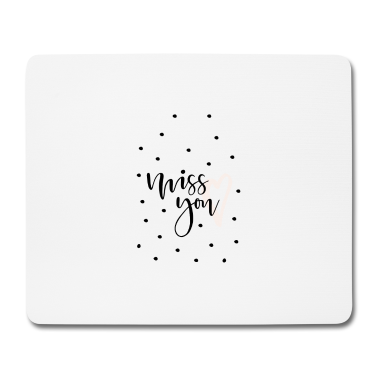 Partner Mousepad - Miss you Ich vermisse dich Liebe Love Beziehung