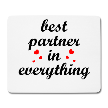 Partner Mousepad - Best Partner in everything | Partner in crime