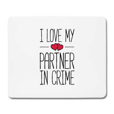 Partner Mousepad - i love partner crime