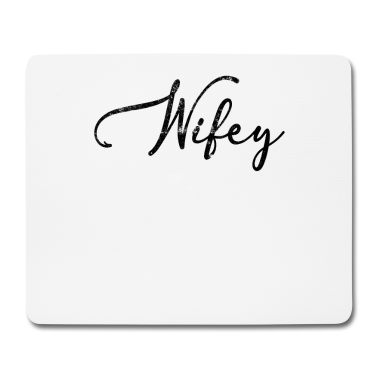 Partner Mousepad - Ehefrau Wifey Married