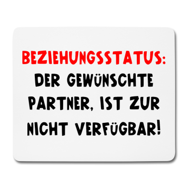 Partner Mousepad - Der Gewünschte Partner Ist Nicht Verfügbar Single