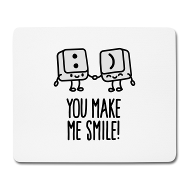 Partner Mousepad - You make me smile