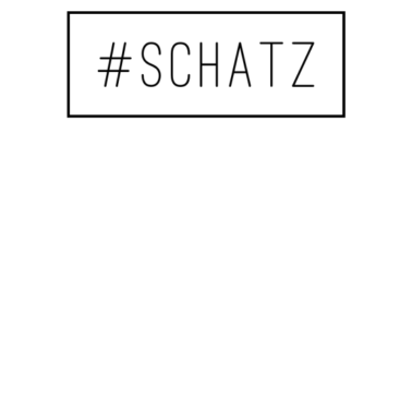 Motiv Schatz Kosenamen Partner Beziehung Geschenk