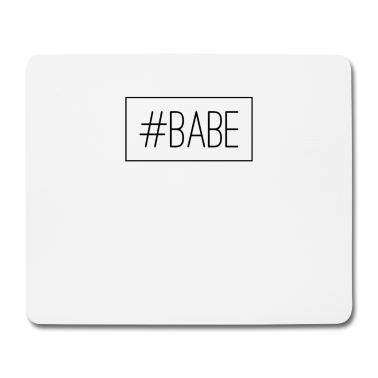 Partner Mousepad - Babe Kosenamen Partner Beziehung Geschenkidee