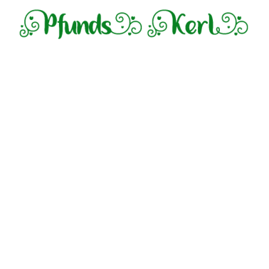 Motiv pfundskerl mordskerl mutig freund partner