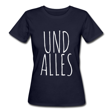 Partnerlook T-Shirt - MEIN EIN UND ALLES - Partnerdesign - UND ALLES