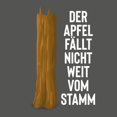 Motiv Vater Sohn Partnerlook Apfel Stamm Sprichwort V1