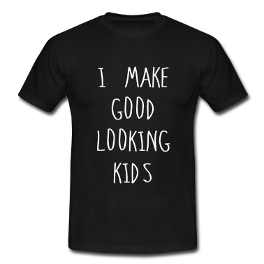 Partnerlook T-Shirt - I make good looking Kids Vater Kind Partnerlook