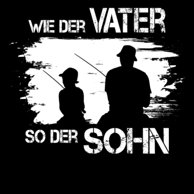 Motiv Wie Der Vater So Der Sohn Angler Fischer Rute