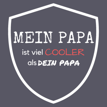 Motiv Mein Papa, Geschenk Vater Sohn Tochter