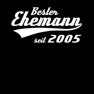 Motiv Bester Ehemann seit 2005 Geschenk Hochzeitstag
