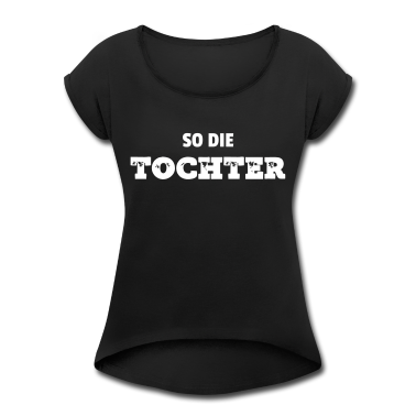 Partnerlook T-Shirt - So die Tochter Partnerlook